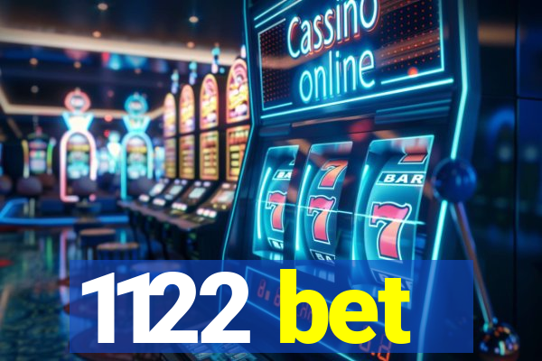 1122 bet